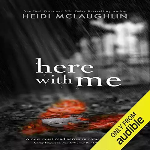 Here with Me: The Archer Brothers, Book 1