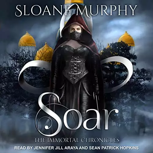 Soar: The Immortal Chronicles, Book 3