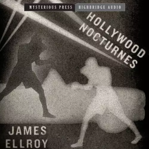 Hollywood Nocturnes: Mysterious Press - HighBridge Audio Classics