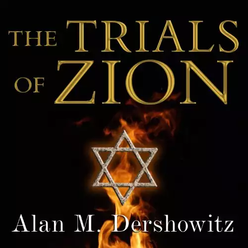 The Trials of Zion: A Novel