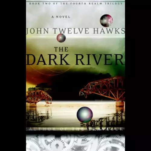 The Dark River: Book Two of the Fourth Realm Trilogy