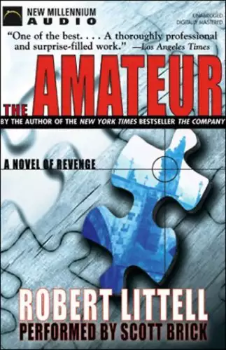 The Amateur: A Novel of Revenge