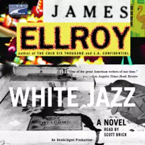 White Jazz: A Novel