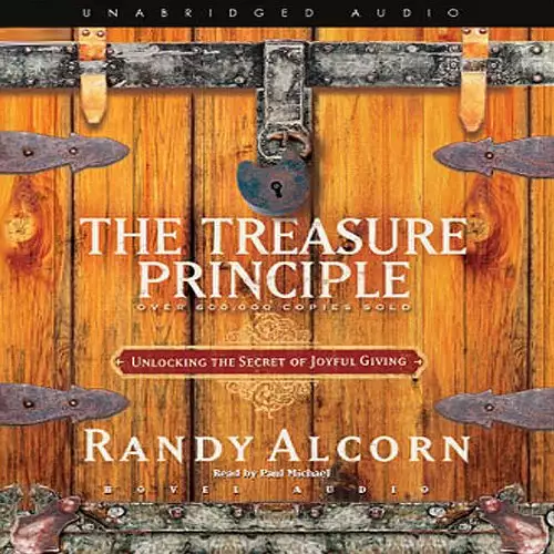 Treasure Principle: Unlocking the Secrets of Joyful Giving