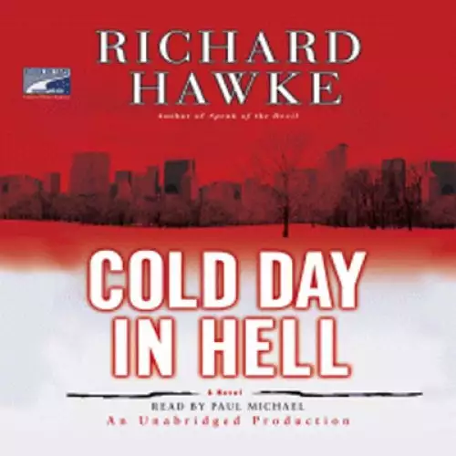 Cold Day in Hell: A Novel