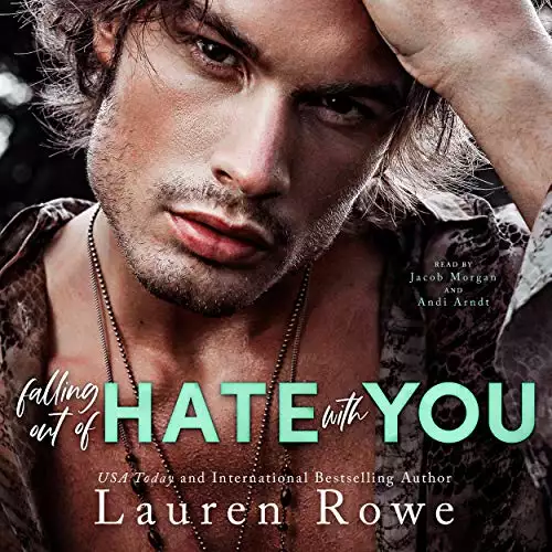 Falling Out of Hate with You: An Enemies to Lovers Romance