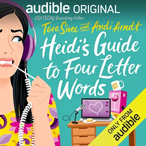 Heidi's Guide to Four Letter Words