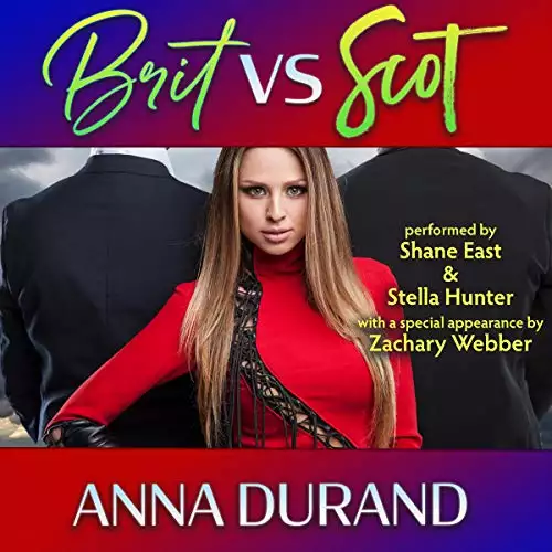 Brit vs. Scot: A Hot Brits/Hot Scots/Au Naturel Crossover Book