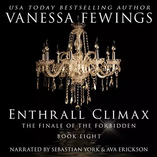 Enthrall Climax: Enthrall Sessions, Book 8