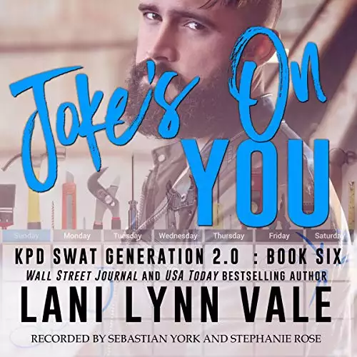 Joke's on You: SWAT Generation 2.0, Book Six