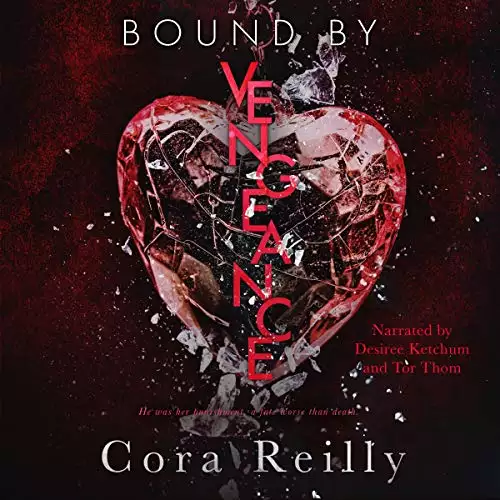 Bound by Vengeance: Born in Blood Mafia Chronicles, Book 5