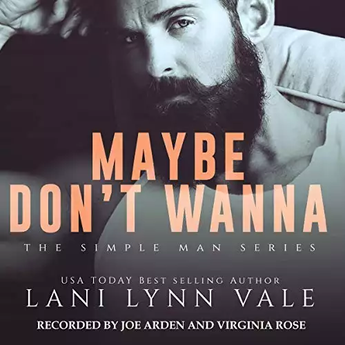 Maybe Don't Wanna: The Simple Man Series, Book 2