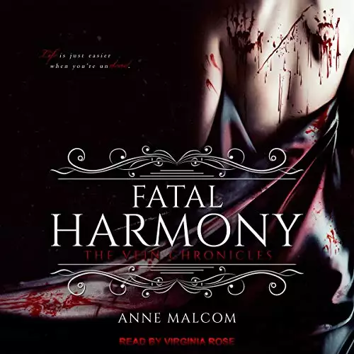 Fatal Harmony: The Vein Chronicles, Book 1