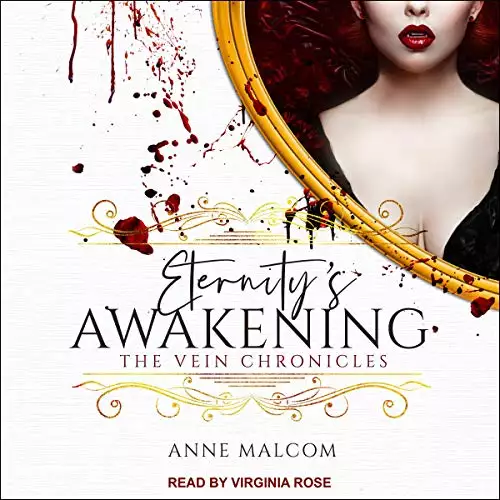Eternity's Awakening: Vein Chronicles Series, Book 3