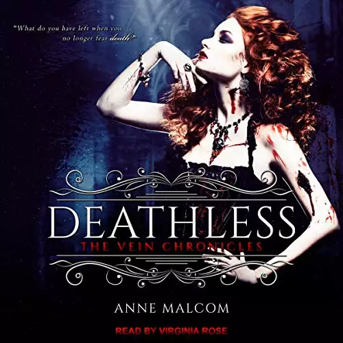 Deathless: Vein Chronicles Series, Book 2