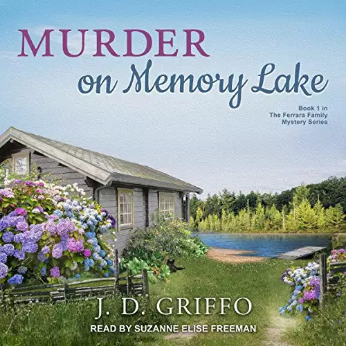 Murder on Memory Lake: Ferrara Family Mystery Series, Book 1