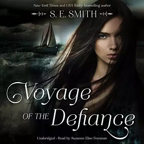 Voyage of the Defiance: Breaking Free, Book 1