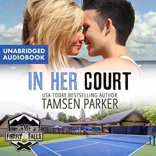 In Her Court: Camp Firefly Falls, Volume 18