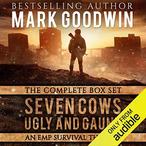 EMP Survival Box Set: Seven Cows, Ugly and Gaunt: A Post-Apocalyptic Saga of America's Worst Nightmare