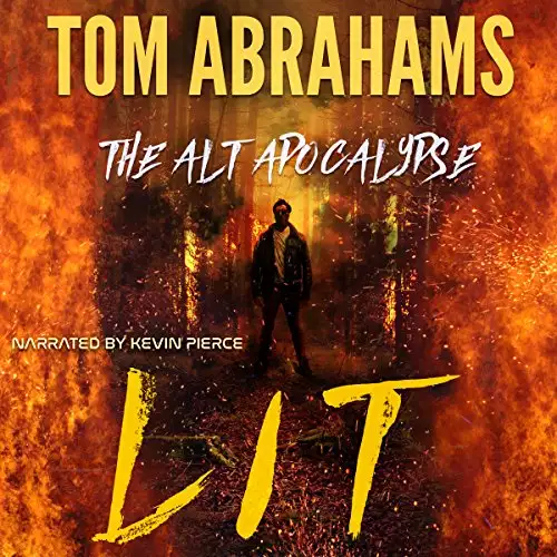 Lit: The Alt Apocalypse, Book 2