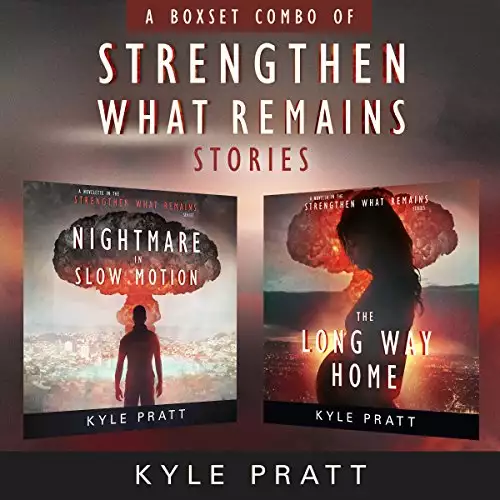 Strengthen What Remains Stories: The Strengthen What Remains Combo Pack