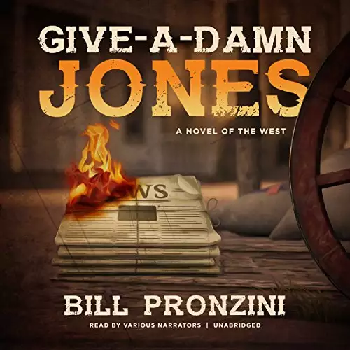 Give-a-Damn Jones: A Novel of the West
