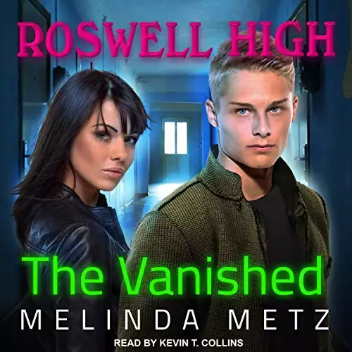The Vanished: Roswell High Series, Book 7