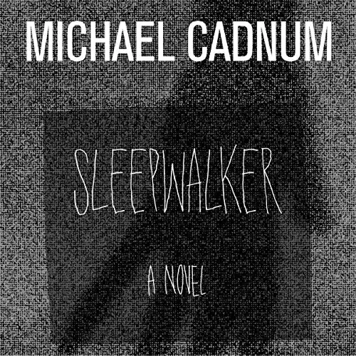 Sleepwalker: A Novel of Terror