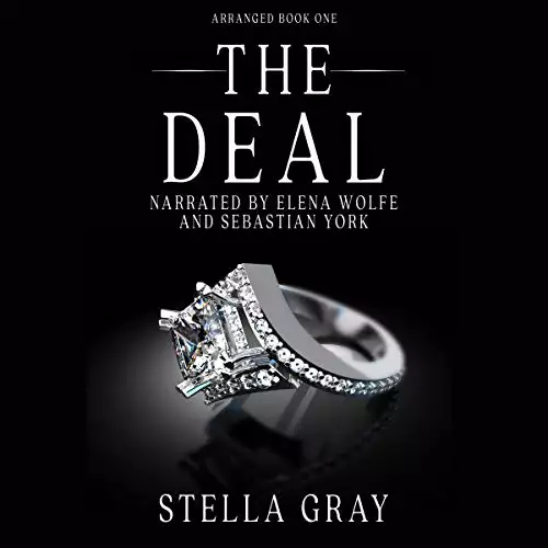 The Deal: Arranged, Book One