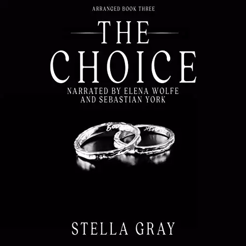 The Choice: Arranged Series, Book 3