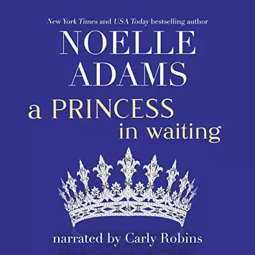 A Princess in Waiting: Rothman Royals, Book 3