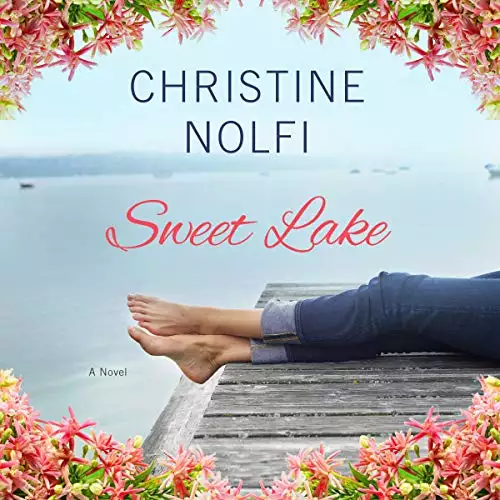 Sweet Lake: Sweet Lake, Book 1