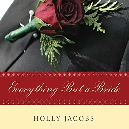 Everything But a Bride