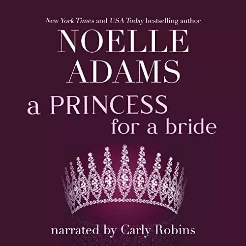 A Princess for a Bride: Rothman Royals, Book 2