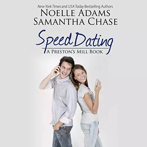 Speed Dating: Preston's Mill, Book 2