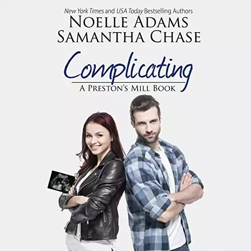 Complicating: Preston's Mill, Book 3