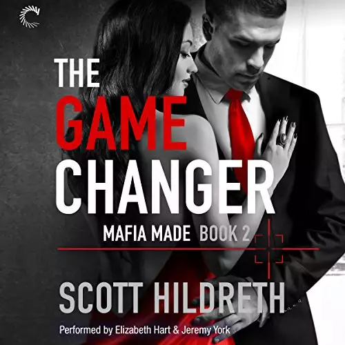 The Game Changer: Mafia Made, Book 2