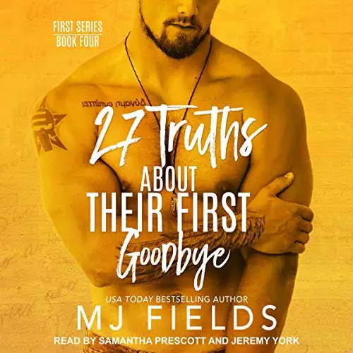 27 Truths About Their First Goodbye: The First Series, Book 4