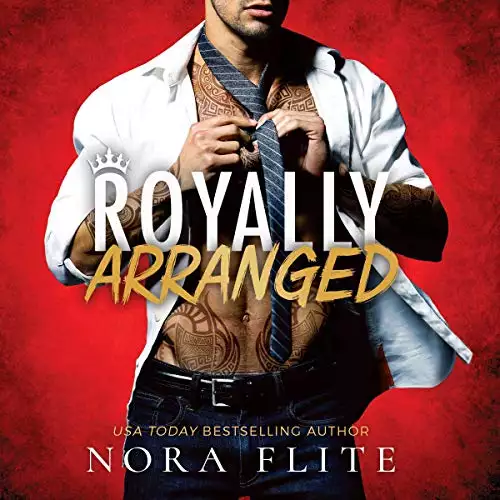 Royally Arranged: Bad Boy Royals, Book 3