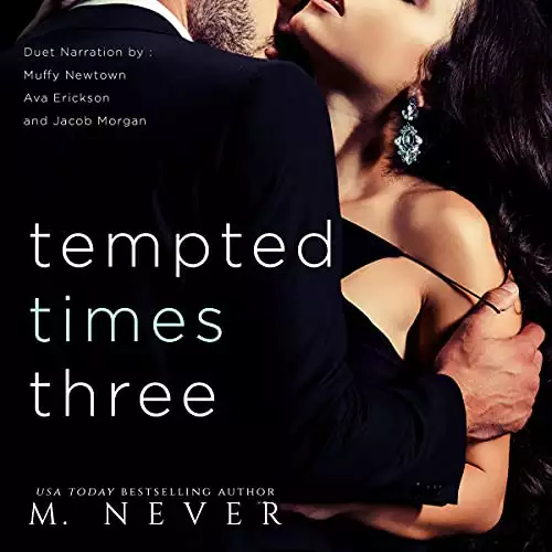 Tempted Times Three