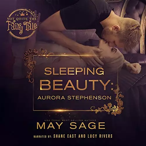 Sleeping Beauty: Not Quite the Fairy Tale, Book 7
