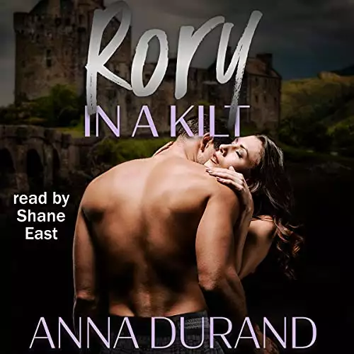 Rory in a Kilt: The Ballachulish Trilogy, Book 3