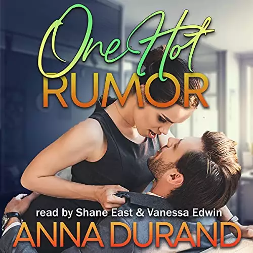 One Hot Rumor: Hot Brits, Book 5