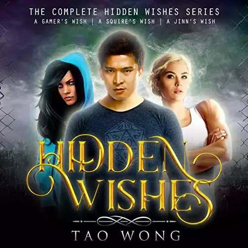 Hidden Wishes Books 1-3: A Gamelit Urban Fantasy