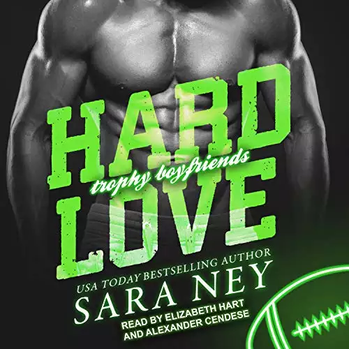 Hard Love: Trophy Boyfriends Series, Book 3