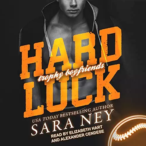 Hard Luck: Trophy Boyfriends, Book 4