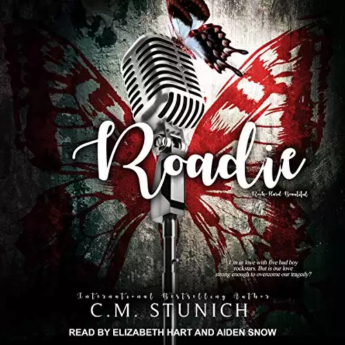 Roadie: Rock-Hard Beautiful Series, Book 2