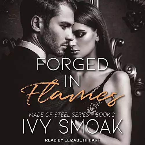 Forged in Flames: Made of Steel, Book 2