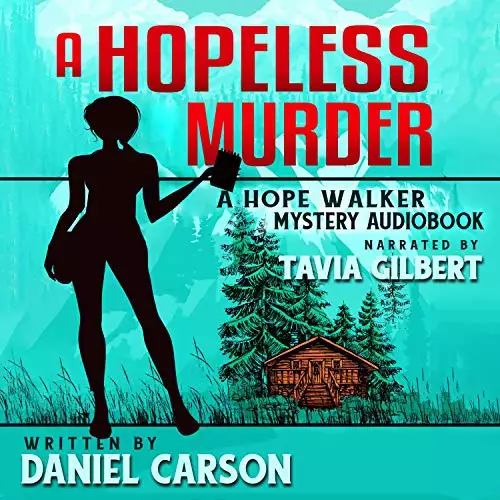 A Hopeless Murder: A Hope Walker Mystery, Book 1