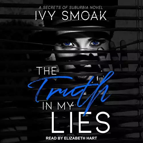 Truth in My Lies: Secrets of Suburbia, Book 1